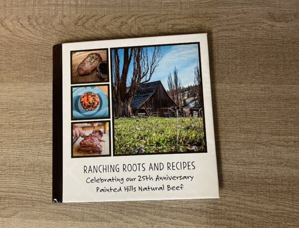 Ranching Roots and Recipes Book on the table
